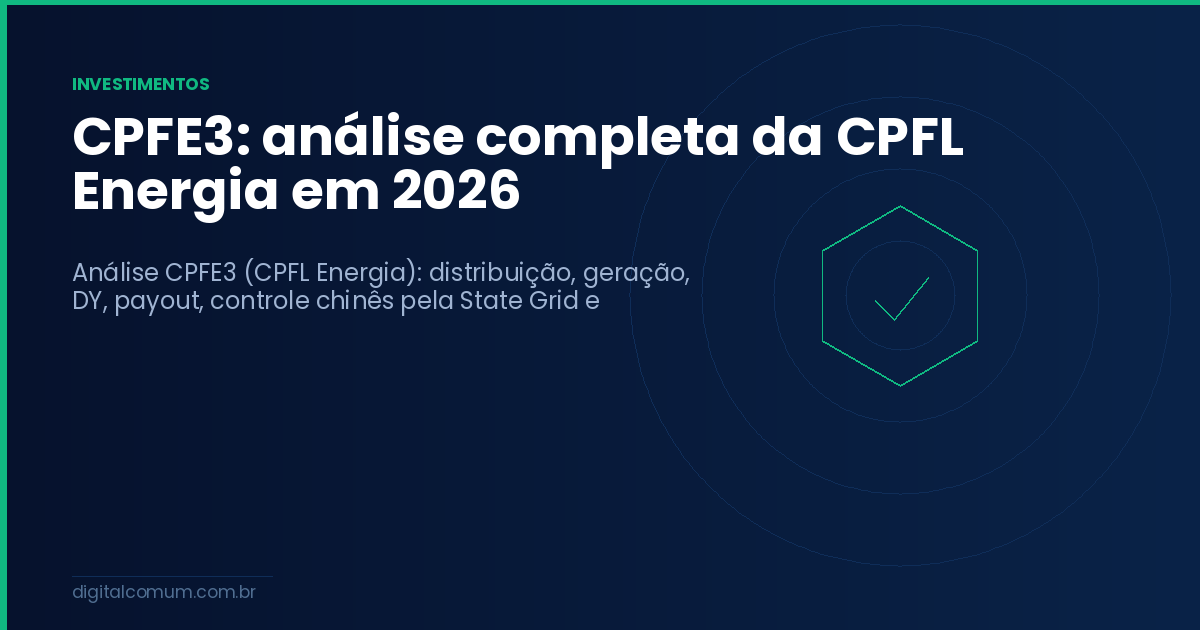 CPFE3: análise completa da CPFL Energia em 2026