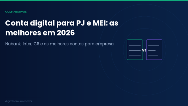 Melhores contas digitais para PJ e MEI em 2026
