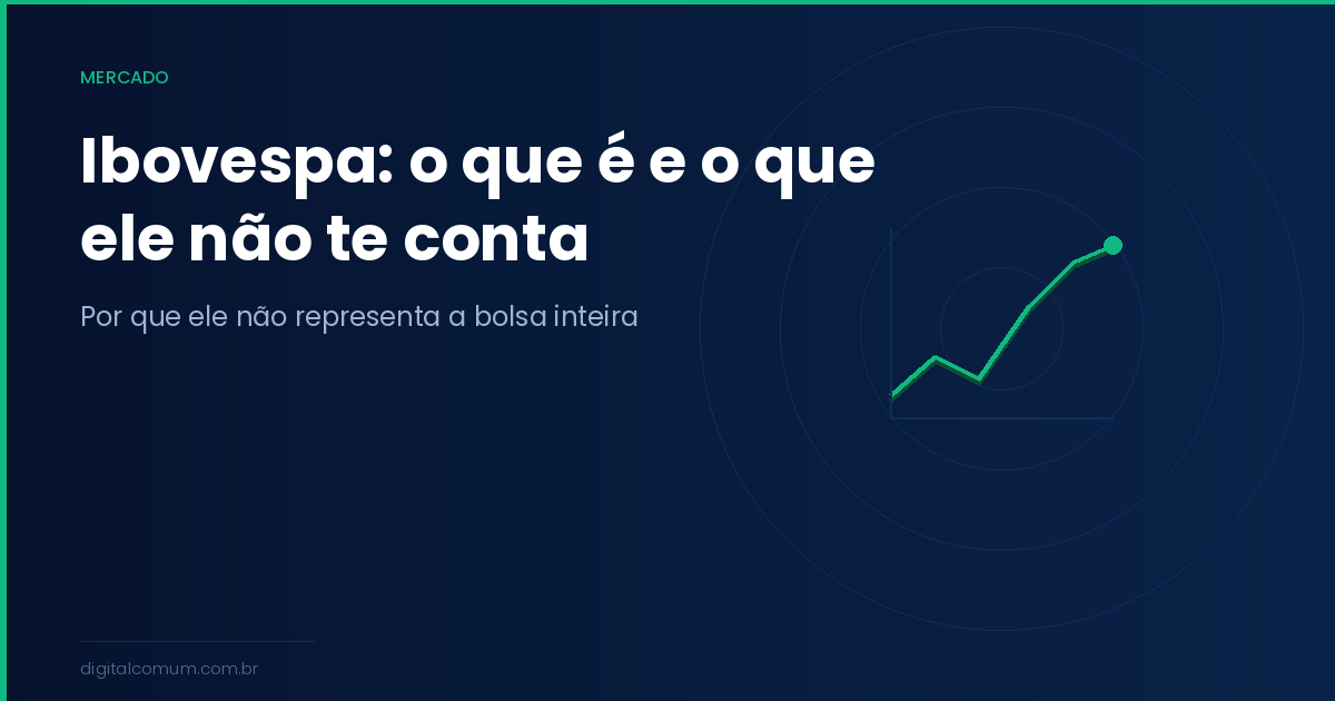 O que é o Ibovespa e como ele funciona na prática